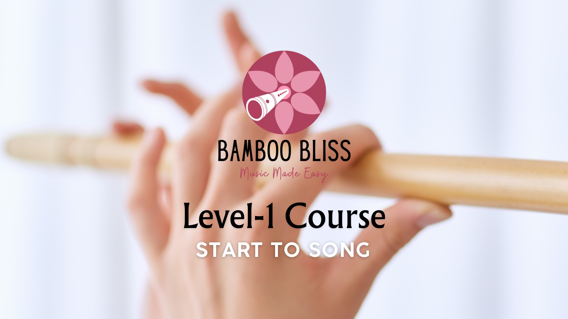 Level 1: Start to Song – Play Your First Film Songs
